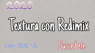 Como Hacer Textura Con Redimix [upl. by Ahidam283]