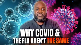 Why Covid19 and the Flu are NOT the Same Thing [upl. by Eyaf534]