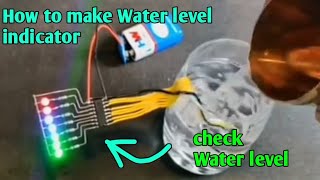 Building Your Own Water Level Indicator at home gadgets science scienceproject [upl. by Yeniffit205]