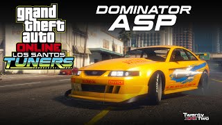 GTAO Los Santos Tuner  Unreleased Dominator ASP Preview and Customization [upl. by Buderus]