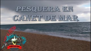 APLP Surfcasting  Pesquera en Canet de Mar desafiando las condiciones meteorológicas [upl. by Fabi]