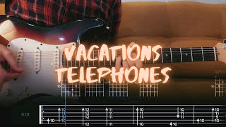 Telephones Vacations Cover  Guitar Tab  Lesson  Tutorial [upl. by Odilo]