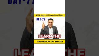 How to Check Share Valuation  Valuation of Share  100 Days of Investment Ideas [upl. by Felske]