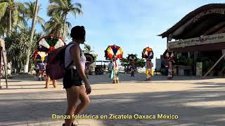 Zicatela Oaxaca Méxicodanza folclórica [upl. by Boleslaw]