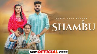 Shambu Official Video Khasa Aala Chahar  Swara Verma  Haryanvi Song 2024  Haryanvi Songs [upl. by Cathi881]