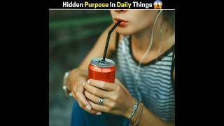 Hidden Purpose In Daily Life Things shorts [upl. by Nylrebma]