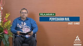 Sekolah Sabat Dewasa  Hari Kamis  26072018  Penyebaran Injil [upl. by Ennovahc163]