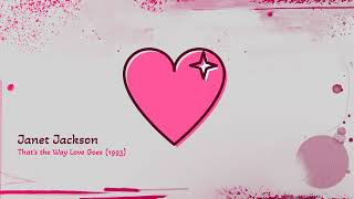 Janet Jackson  Thats the Way Love Goes 1993 [upl. by Ateekahs]