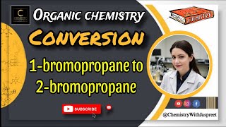 Explains the method of converting 1bromopropane to 2bromopropane  CBSE  Board Exams  Class 12th [upl. by Evelin973]