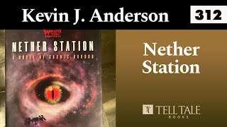 Kevin J Anderson Nether Station [upl. by Kermie303]