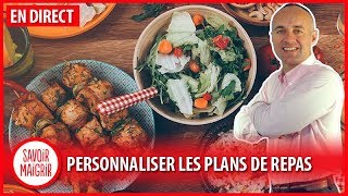 Comment personnaliser vos menus et plans de repas pour maigrir  Consultation technique [upl. by Watts323]