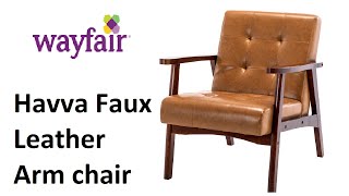 WAYFAIR Havva Faux Leather Armchair [upl. by Llenaj]