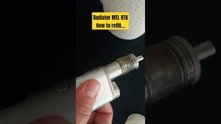 Radiator mtl rta by Auguse howto refill shorts [upl. by Sucramel455]