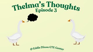 Thelmas Thoughts Episode 3 [upl. by Peck629]