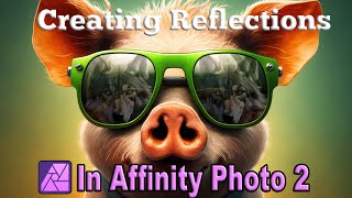 How to create a reflection in affinity photo 2 [upl. by Tedric]