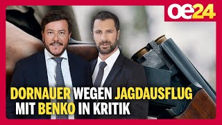 Dornauer wegen Jagdausflug mit Benko in Kritik [upl. by Kidder83]