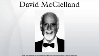 David McClelland [upl. by Idelle]