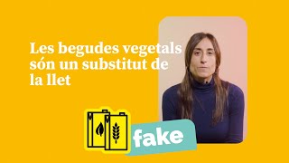 FAKENEWS quotLes begudes vegetals són un substitut de la lletquot [upl. by Lawton]