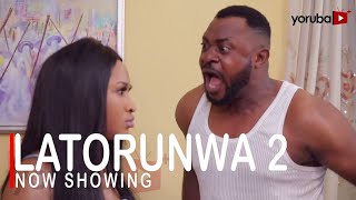 Latorunwa 2 Latest Yoruba Movie 2022 Drama Starring Odunlade Adekola Debbie ShokoyaOlayinka Ajala [upl. by Scheers756]