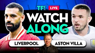 LIVERPOOL vs ASTON VILLA WATCHALONG with Mark Goldbridge [upl. by Suollecram]