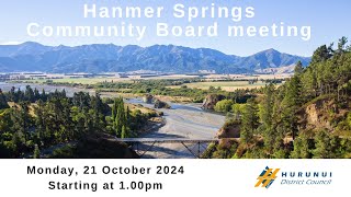 Hanmer Springs Community Board Meeting 21 October 2024 [upl. by Yelsek]