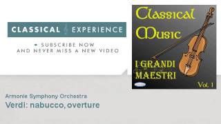 Verdi  Verdi nabucco overture  ClassicalExperience [upl. by Minsk334]