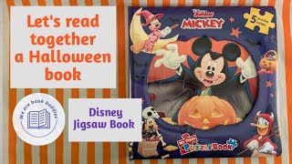 Lets read together a Disney book Disney Mickey Halloween My First Puzzle Book [upl. by Kcim]