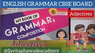 Adjectives  English grammar adjectives  Savita Phawade Academy  cbse board English grammar [upl. by Enitram]