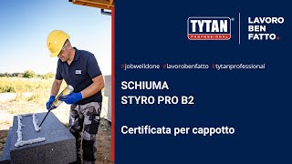 SCHIUMA ADESIVA STYRO PRO B2  Certificata per cappotto [upl. by Lairbag]