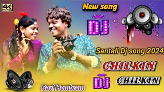 Chilkat Chilkat Santali Dj Song 🌀New Santali Dj Song 2024🌀 New Song Dj Ravi hembram [upl. by Ecnatsnoc]