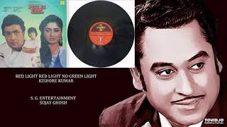 RED LIGHT RED LIGHT NO GREEN LIGHT  KISHORE KUMAR  PYAR KE KABIL1986  BAPPI LAHIRI [upl. by Llekcm]