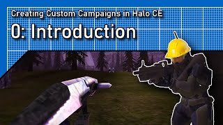 Halo CE Modding An Introduction to Creating Campaign Missions [upl. by Atival430]