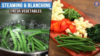 How To Blanch amp Steam Vegetables  Basic Cooking Methods  Rajshri Food  Quick amp Easy  Ruchi [upl. by Pavyer]