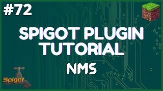 Spigot Plugin Development  72  Understanding NMS [upl. by Anitnoc]