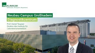 Neubau Campus Großhadern  Diagnostikzentrum [upl. by Kenlay]