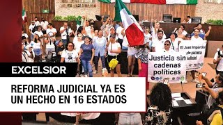 Reforma al Poder Judicial es aprobada en 16 de 17 congresos estatales [upl. by Merrielle]