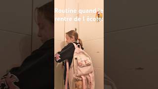 Quand je rentre de l école  routine [upl. by Cadell764]