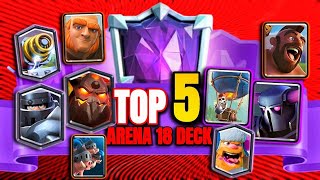 ARENA 18 Clash Royale TOP 5 Decks LADDER MID LADDER CYCLE Deck Best Clash Royale DeckOctober2024 [upl. by Boyes972]