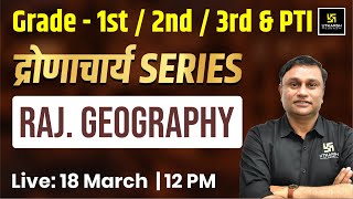 Rajasthan Geography  1st 2nd 3rd Grade PTI Exam  Rajasthan Geography By Jagesh Joshi Sir [upl. by Wyon]