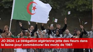 JO 2024 La délégation algérienne jette des fleurs dans la Seine pour commémorer les morts de 1961 [upl. by Friederike]