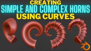 Using Curves to create simple and complex horns [upl. by Mikael]