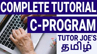 Learn C Programming In Tamil  Complete C Tutorial in One Video Tamil [upl. by Eiba405]