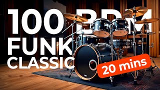 100 BPM 44 🥁 20 Minutes FUNK CLASSIC DRUM LOOP 1 Drum Beat for Musicians Practice Time  Download [upl. by Kcireddor]