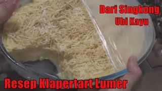 Resep Klapertart SingkongUbiKayu [upl. by Karia839]