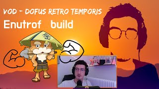 Comment jouer et build son Enutrof sur le Dofus temporis rétro [upl. by Loeb]