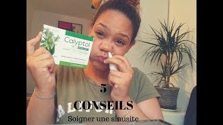 • 5 conseils  Soigner une sinusite [upl. by Guyer370]