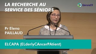 Optimisation de la prise en charge du cancer du sujet âgé  Pr Elena Paillaud [upl. by Atenek]