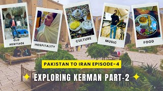 NightLife in Iran  Night walk in Kerman  Episode 4 Part2  Pakistan to Iran By Road  Solo Travel [upl. by Naillimxam]