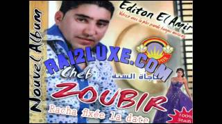 Cheb Zoubir  3raftek Zawali 2011 [upl. by Benni698]