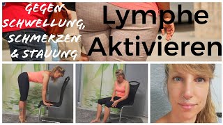 Lymphaktivierung Lymph Gymnastik gegen Lymphstau amp Ödeme amp Schmerzen keine schweren Beine mehr [upl. by Xanthe]